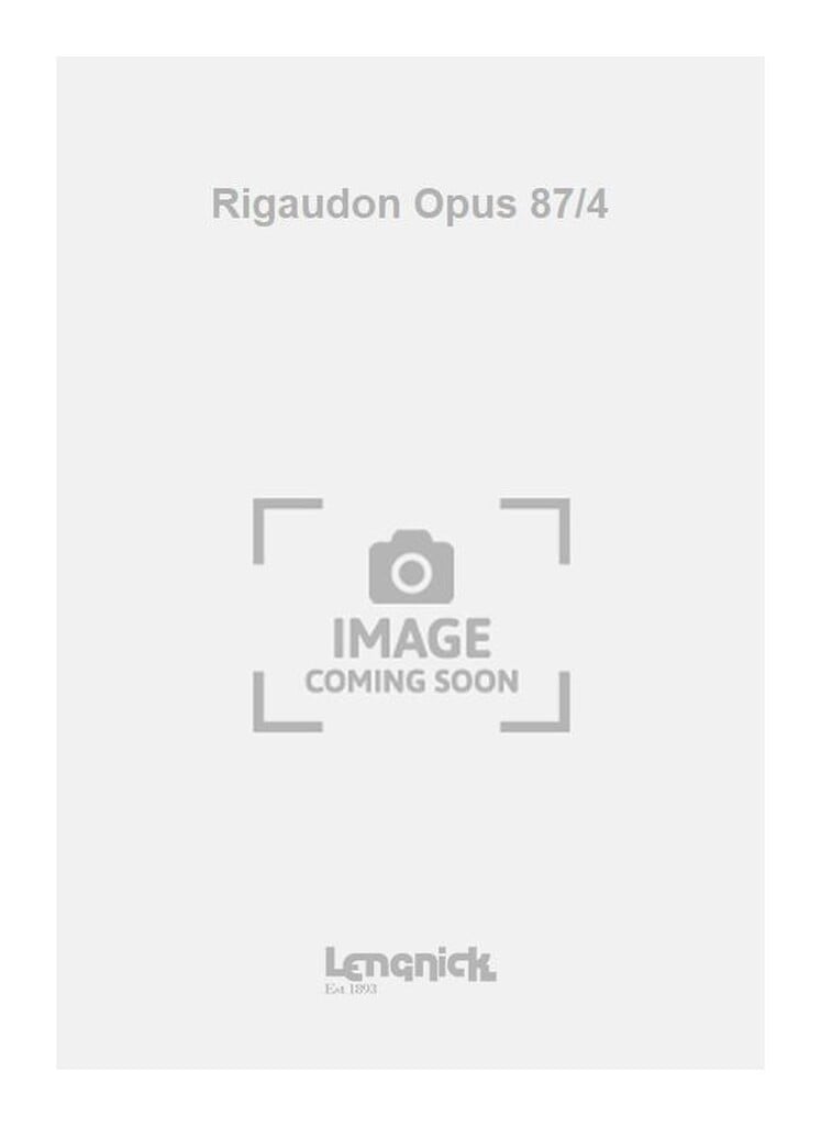 Rigaudon Opus 87/4